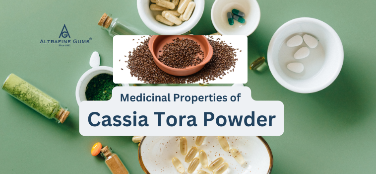 Medicinal Properties of Cassia Tora Powder