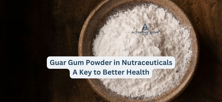 Guar Gum Powder in Nutraceuticals