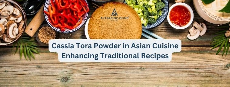 Cassia Tora Powder in Asian Cuisine: Enhancing Traditional Recipes