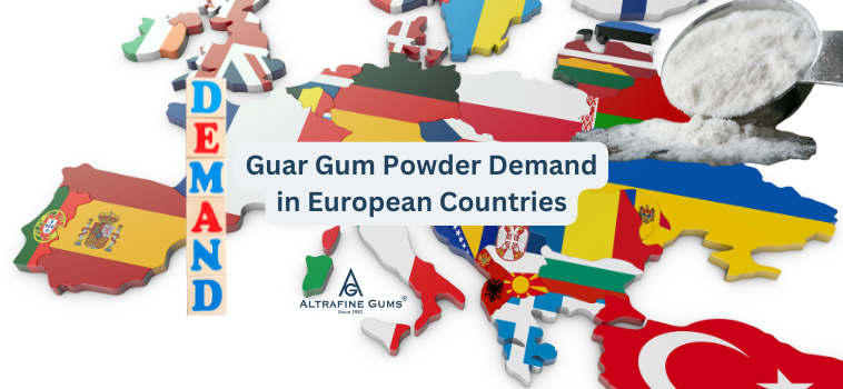 Guar Gum Powder Demand in European Countries