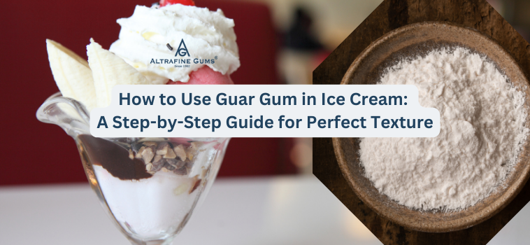 How to Use Guar Gum in Ice Cream